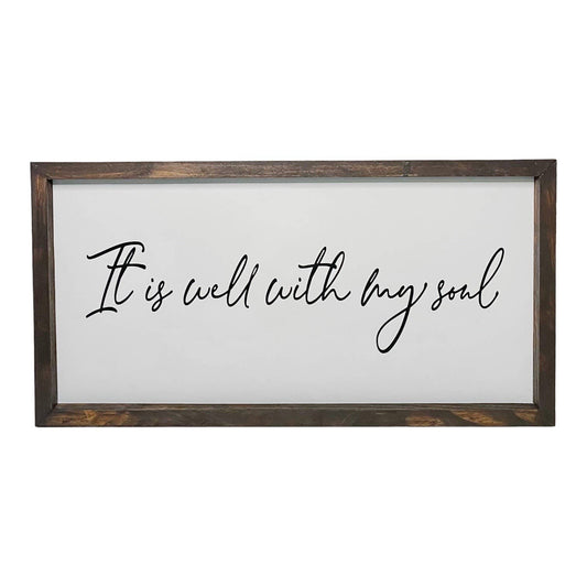 It Is Well Farmhouse Hanging Sign 12x24